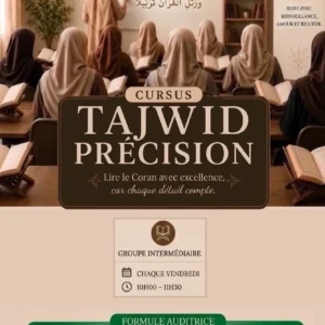 Tajwid Precision - Groupe Intermédiaire - Formule Auditrice